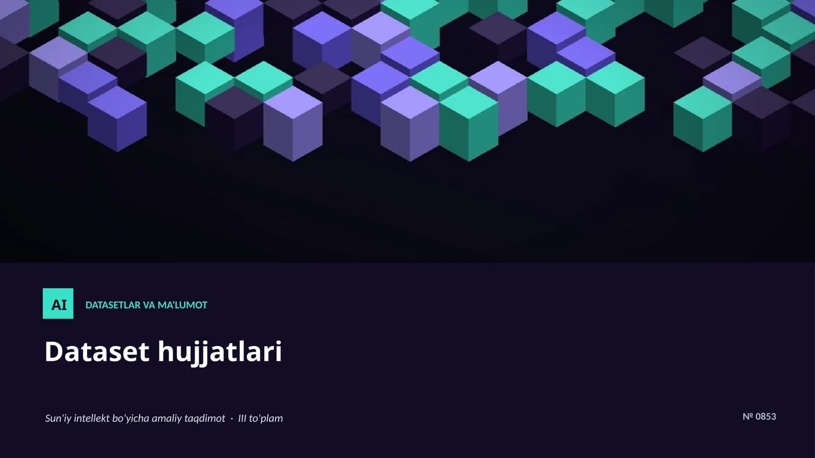 Datasetlar va ma'lumot