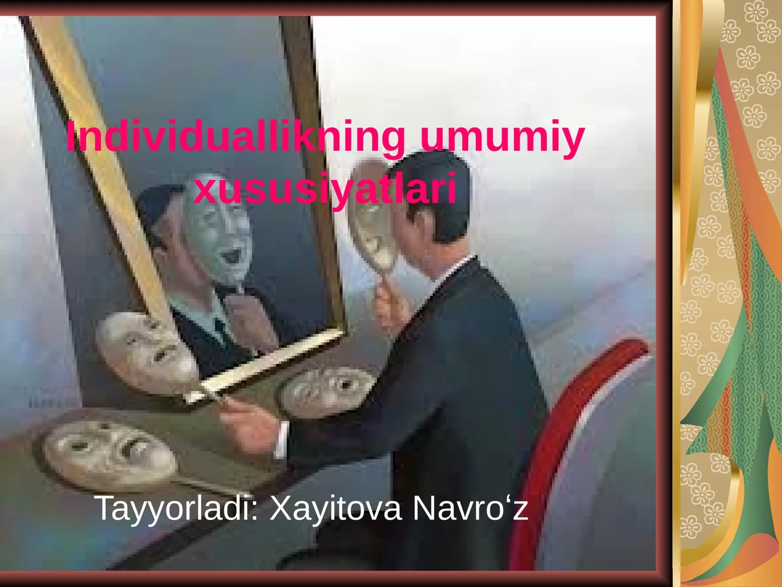 Individuallikning umumiy xususiyatlari