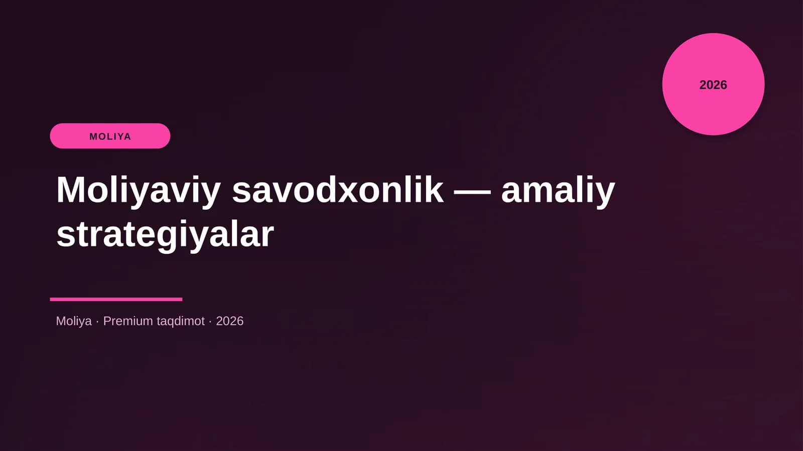 Moliyaviy savodxonlik — amaliy strategiyalar