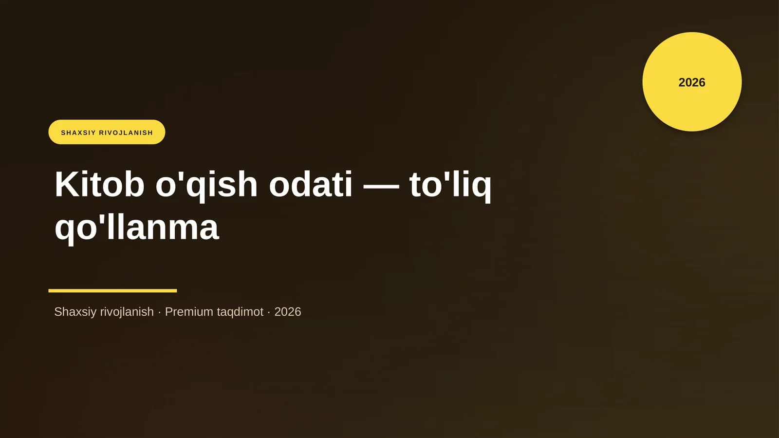 Kitob o'qish odati — to'liq qo'llanma