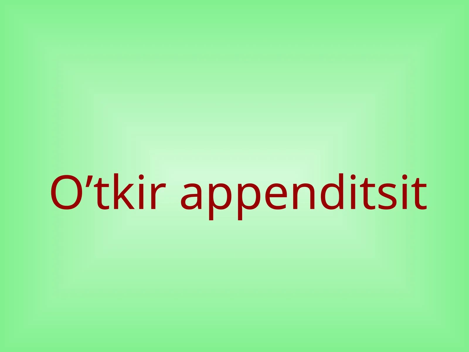 O’tkir appenditsit