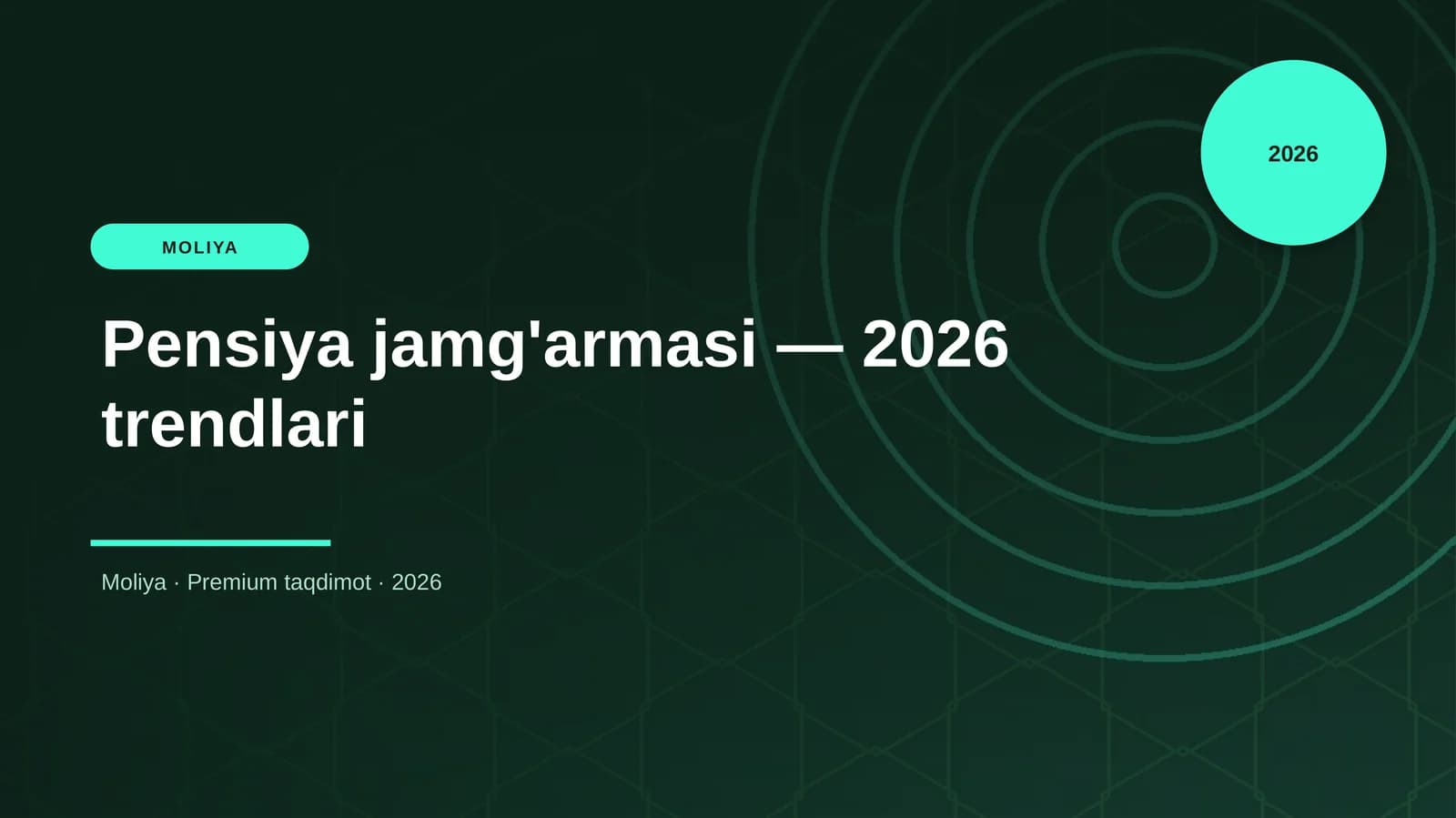 Pensiya jamg'armasi — 2026 trendlari
