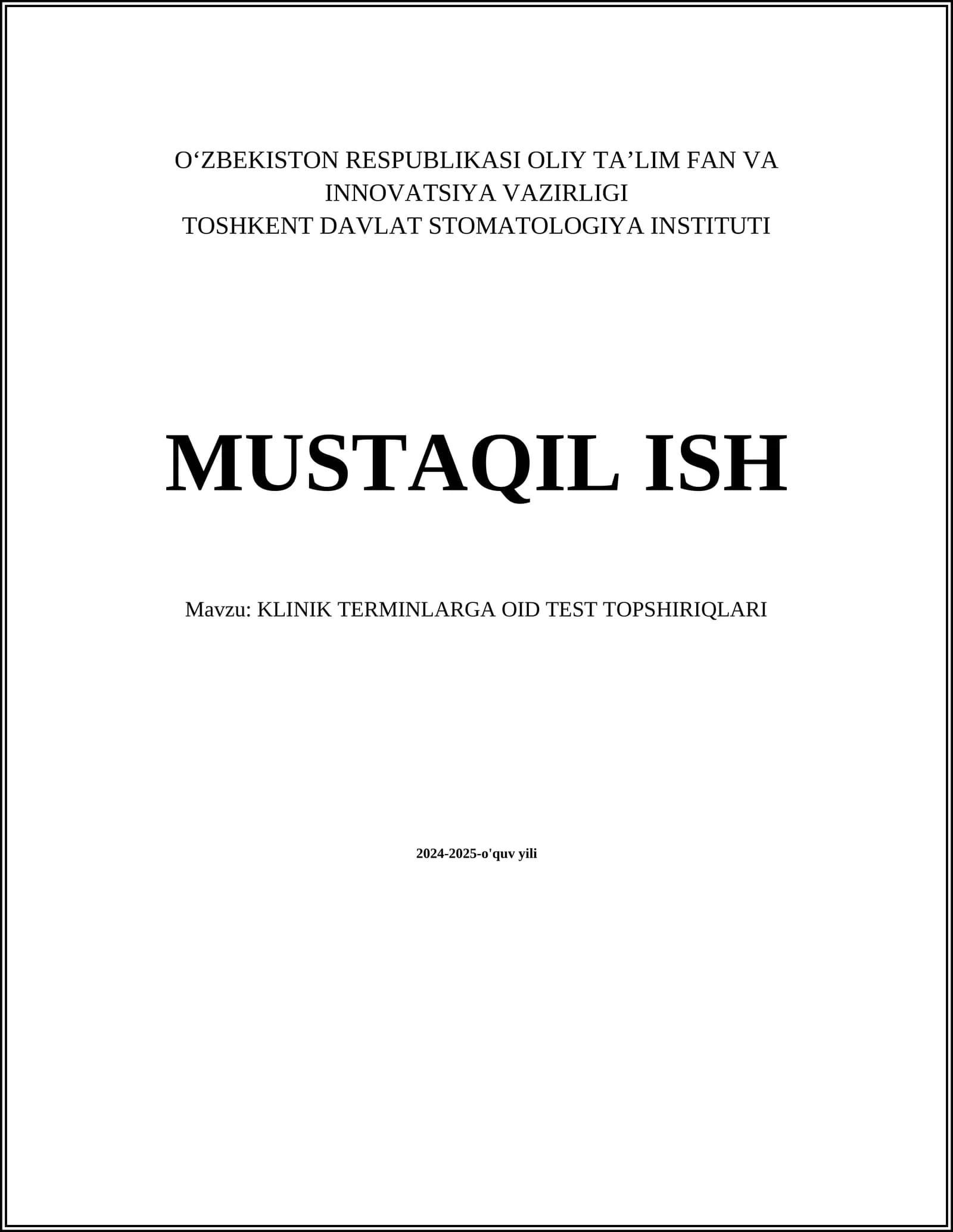 KLINIK TERMINLARGA OID TEST TOPSHIRIQLARI