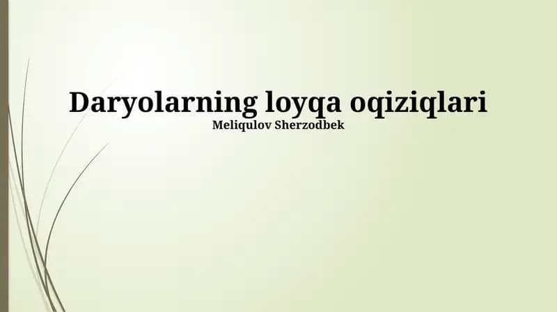 Daryolarning loyqa oqiziqlari
