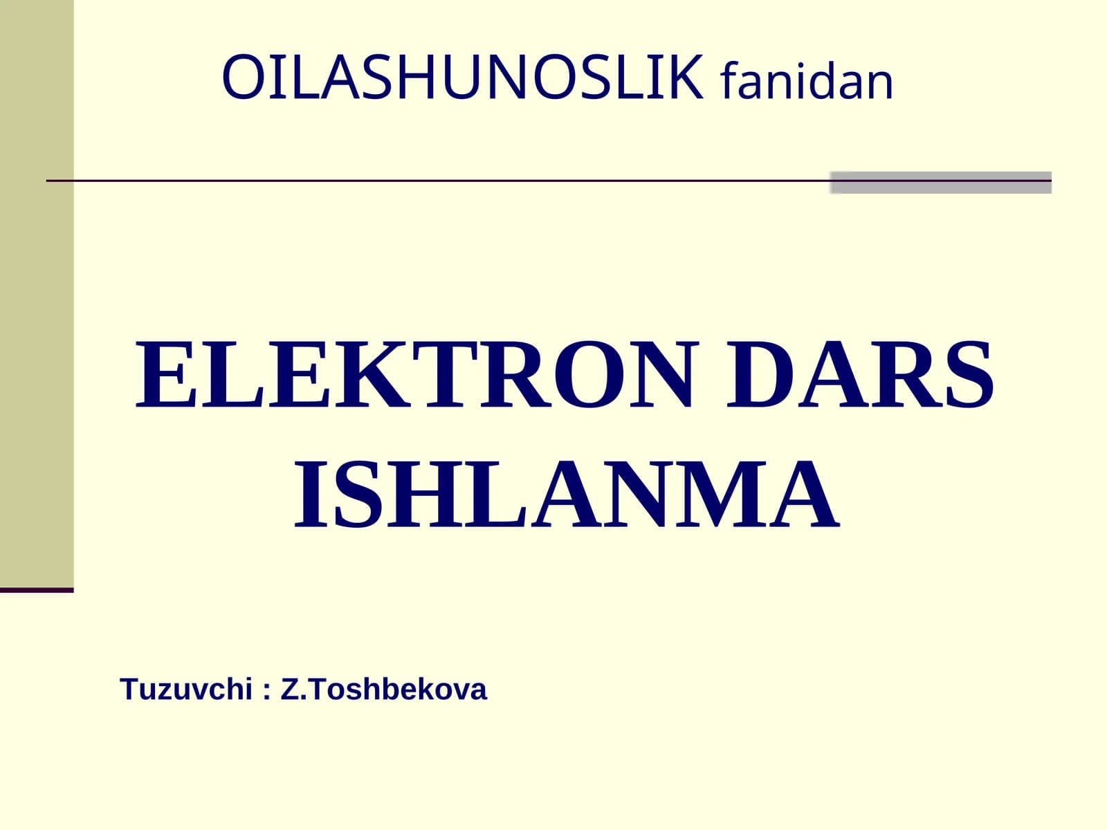 ELEKTRON DARSISHLANMA