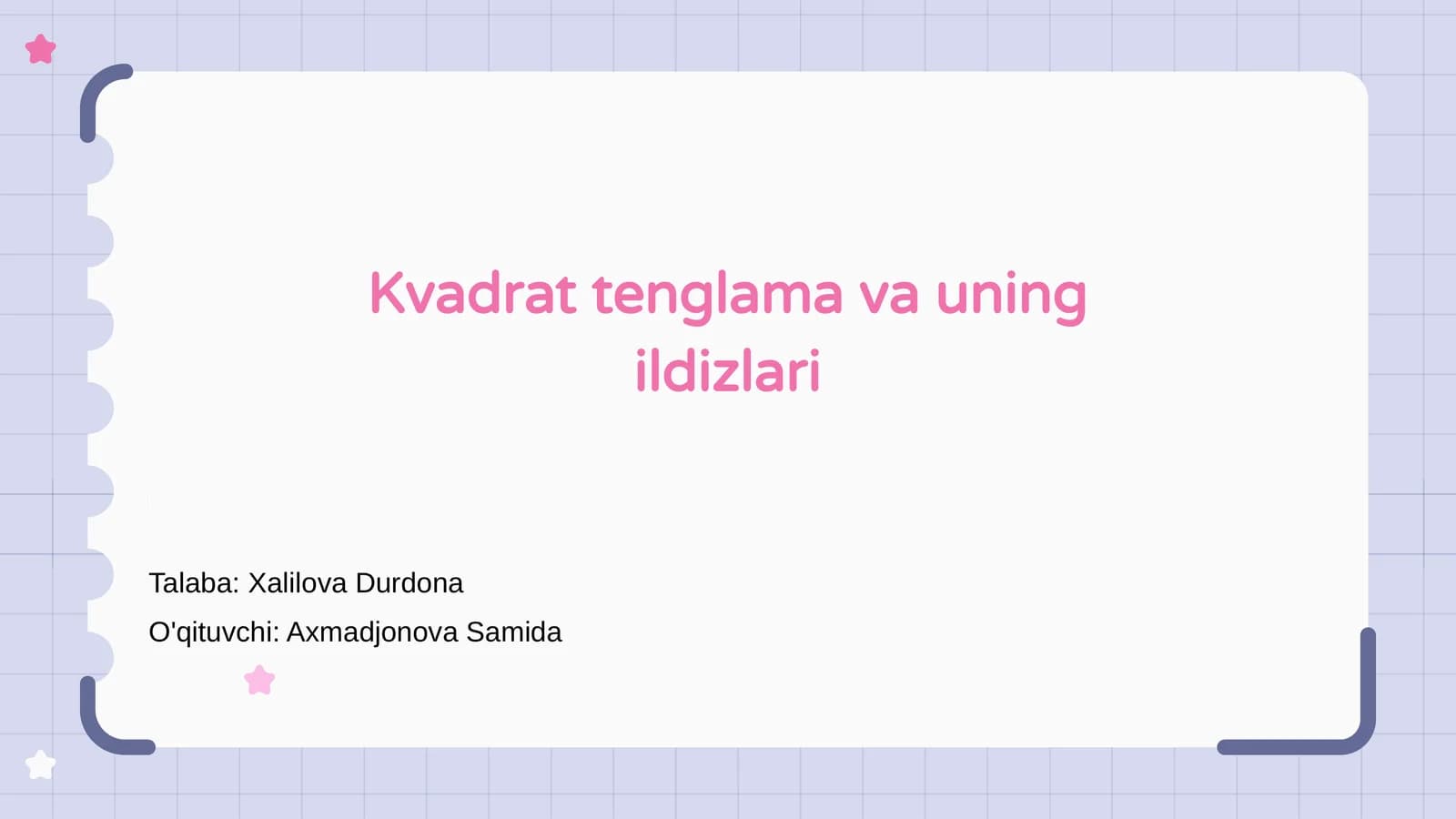 Kvadrat tenglama va uning ildizlari