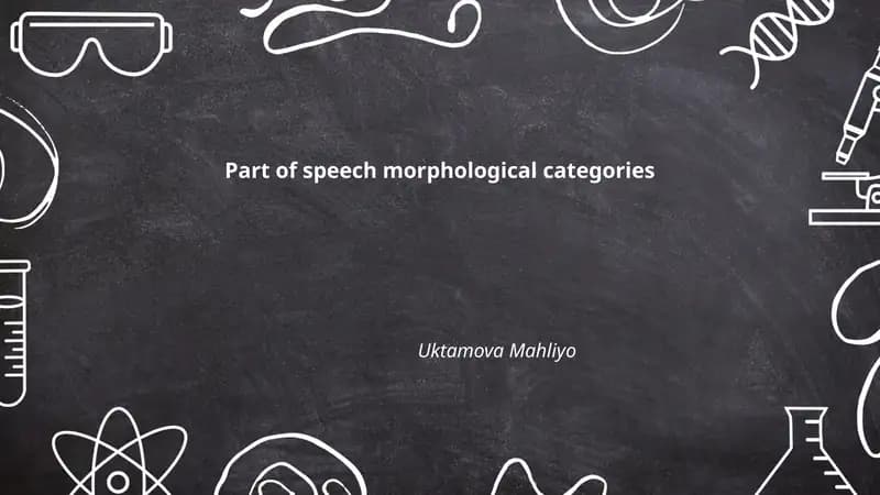 Part of speech morphological categories