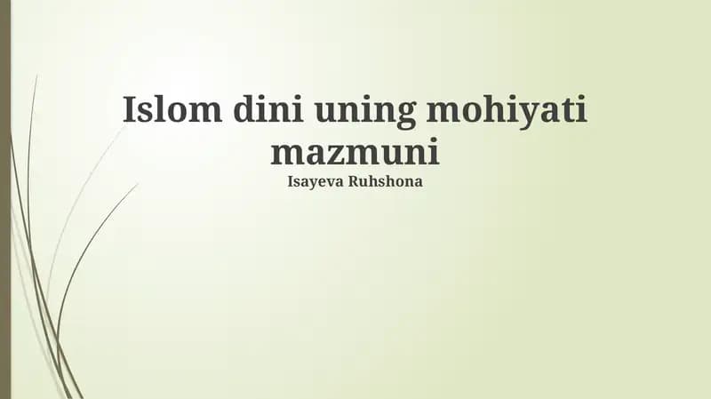 Islom dini uning mohiyati mazmuni