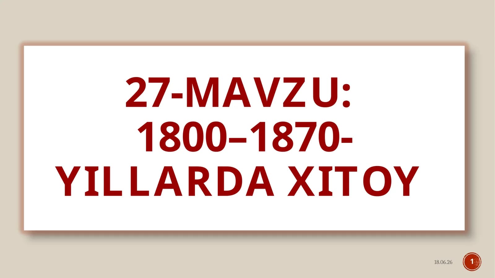 1800–1870-YILLARDA XITOY