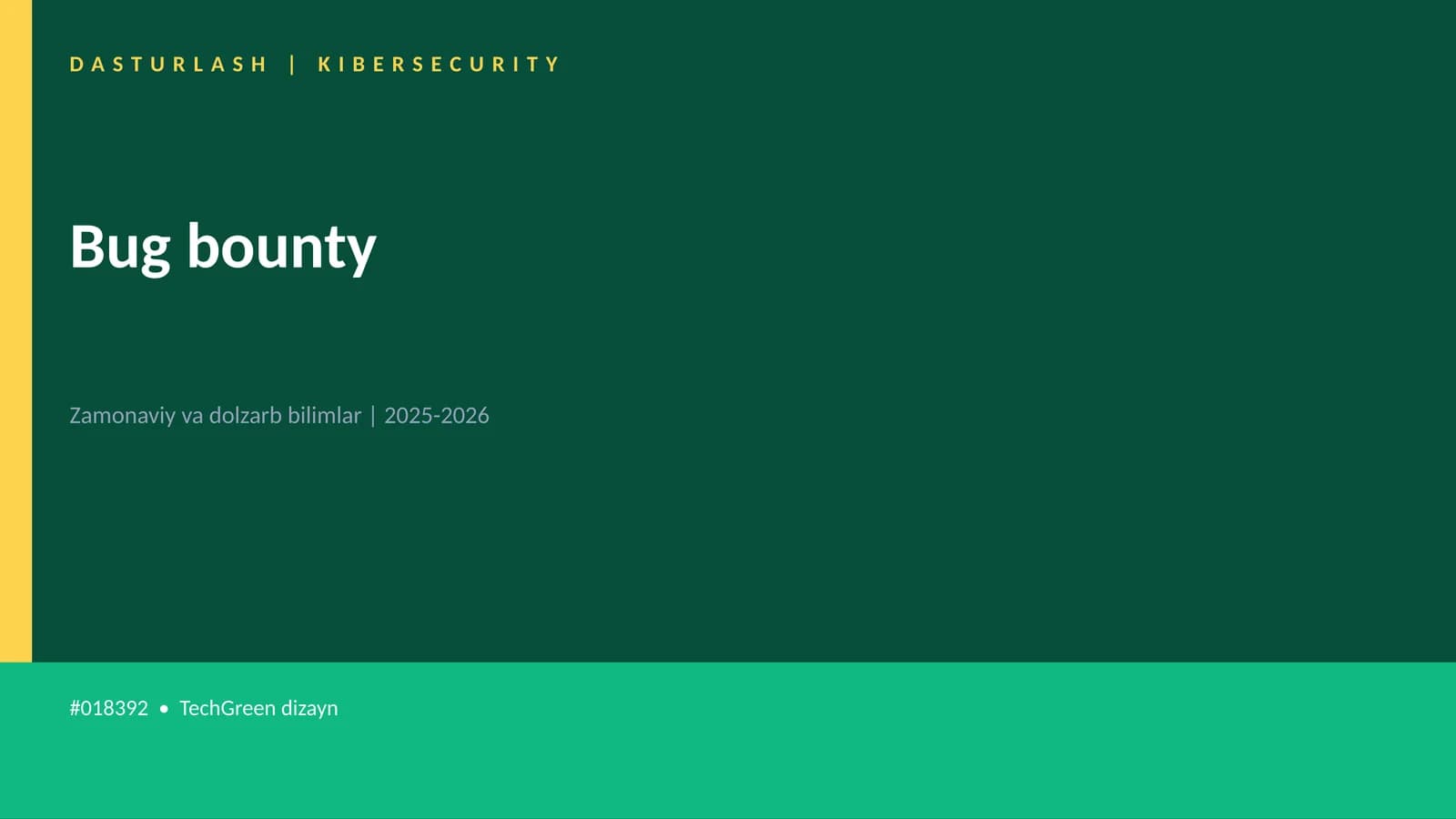 Bug bounty