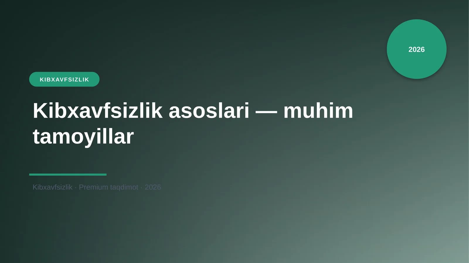 Kibxavfsizlik asoslari