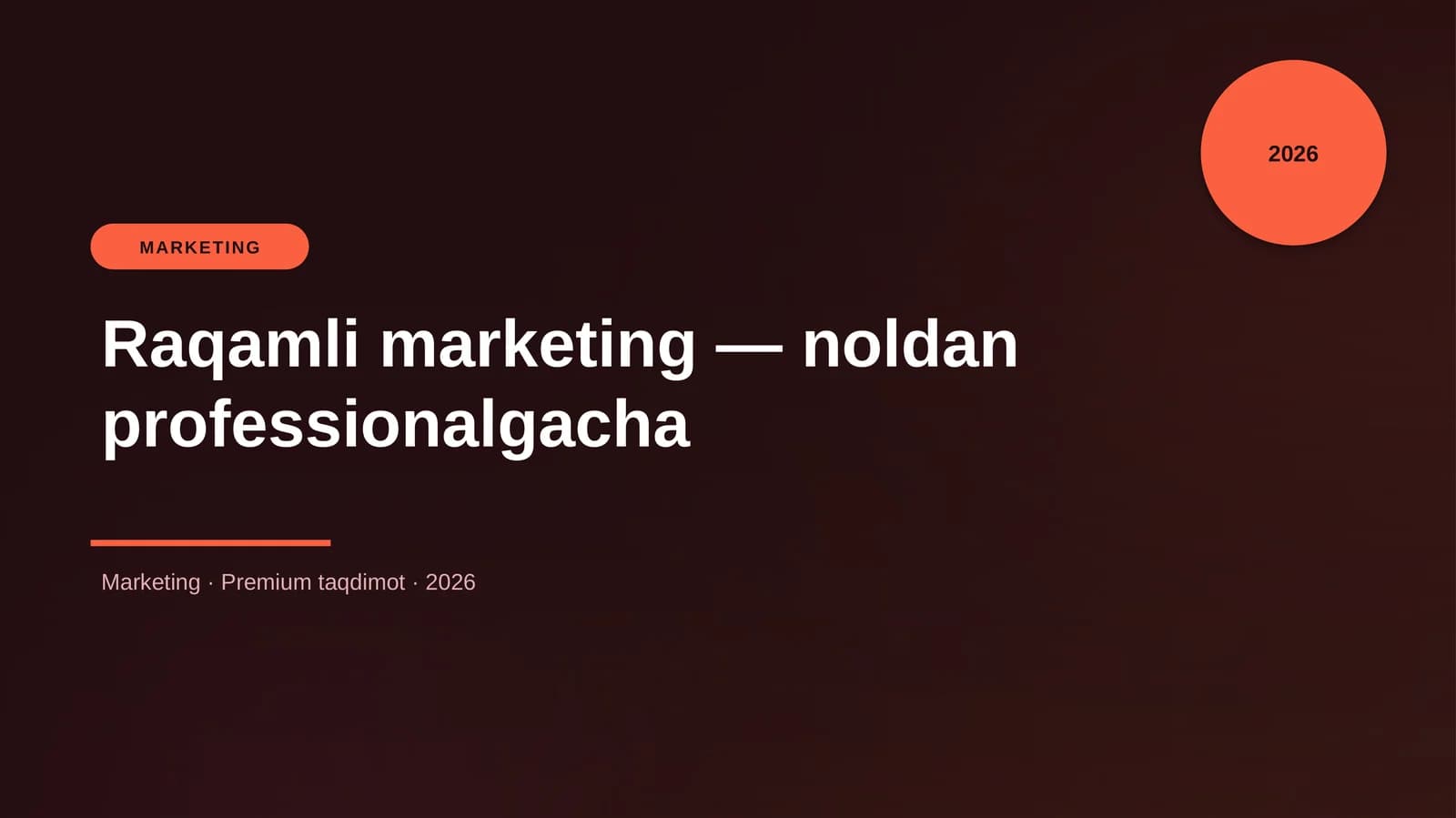 Raqamli marketing — noldan professionalgacha