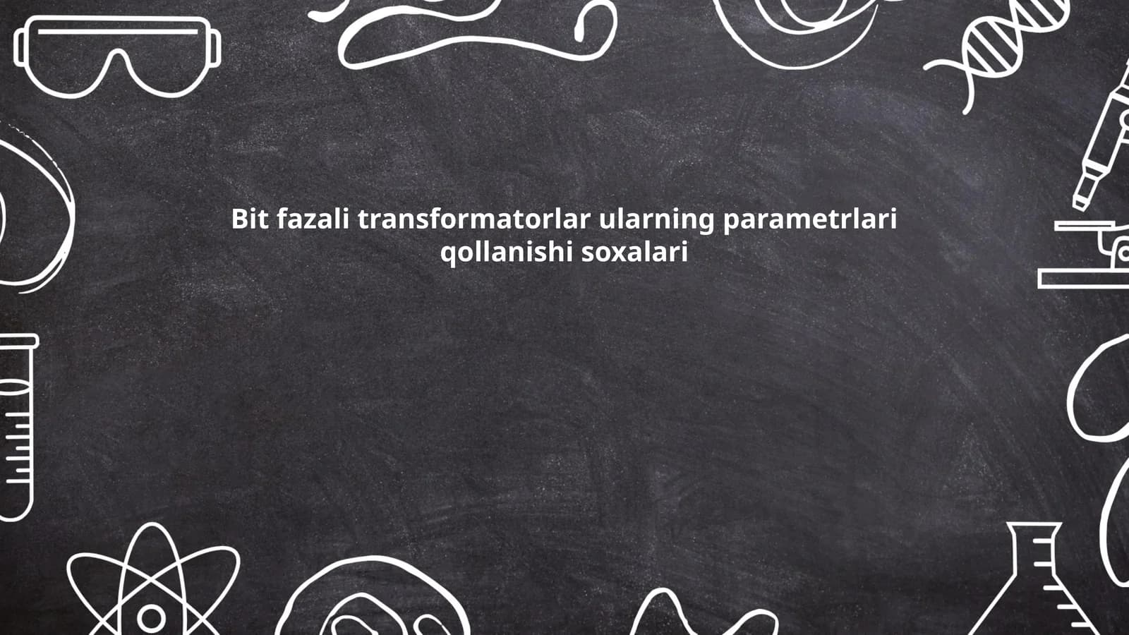 Bit fazali transformatorlar ularning parametrlari qollanishi soxalari
