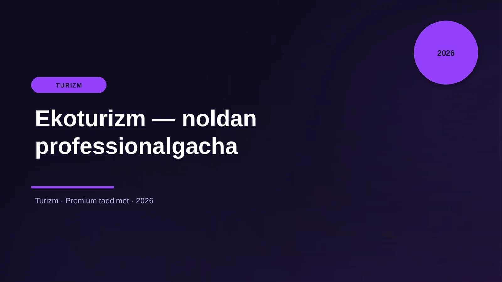 Ekoturizm — noldan professionalgacha