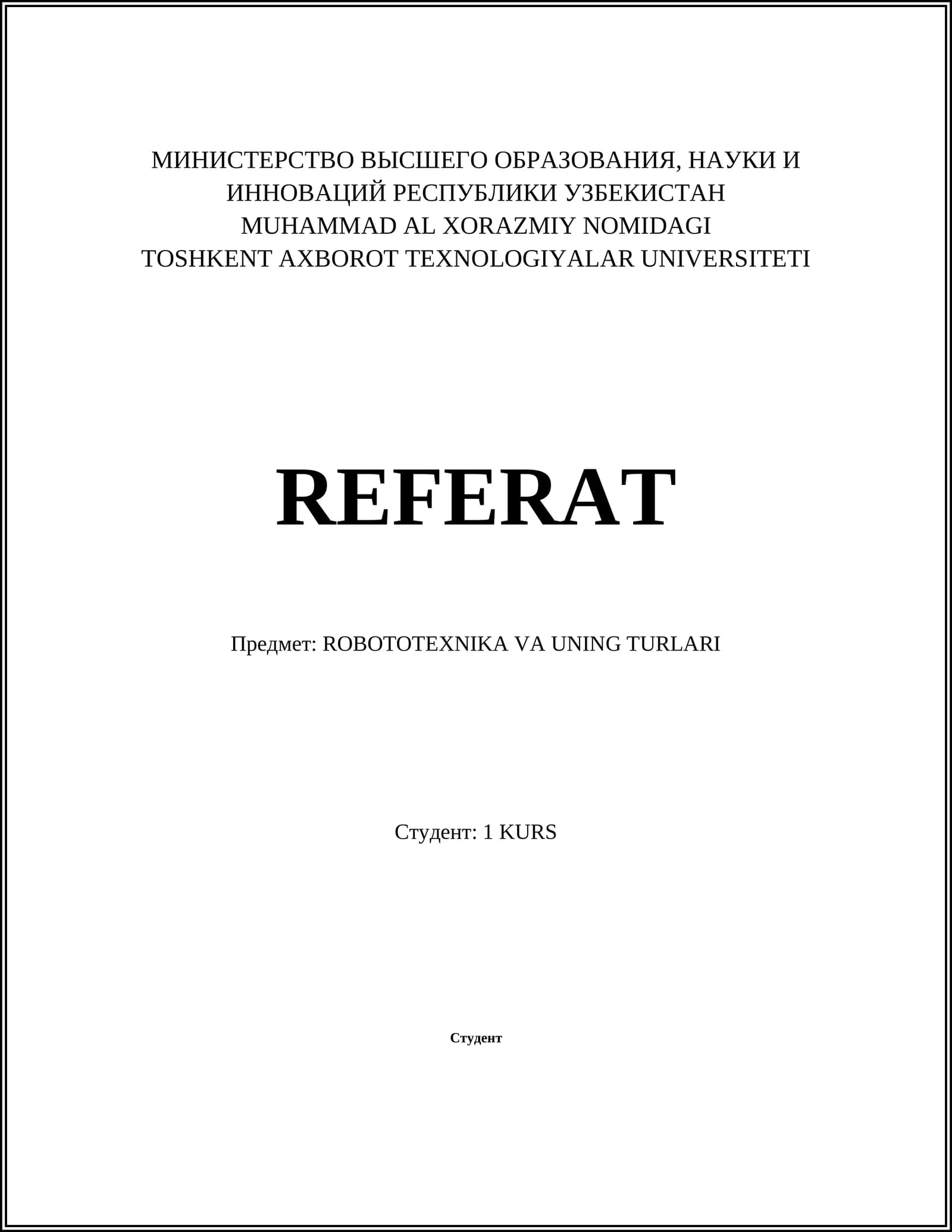 ROBOTOTEXNIKA VA UNING TURLARI