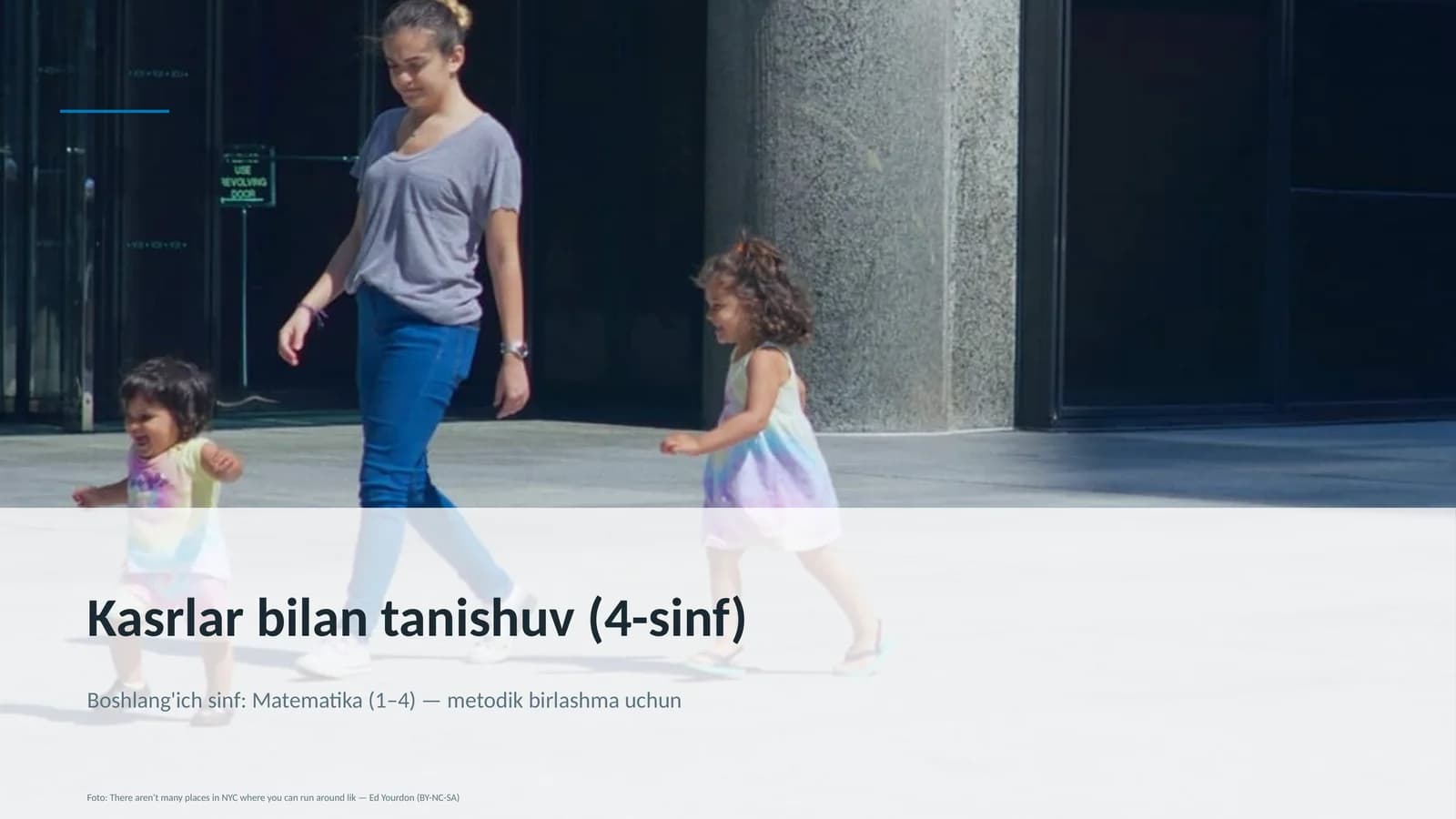 Kasrlar bilan tanishuv (4-sinf)