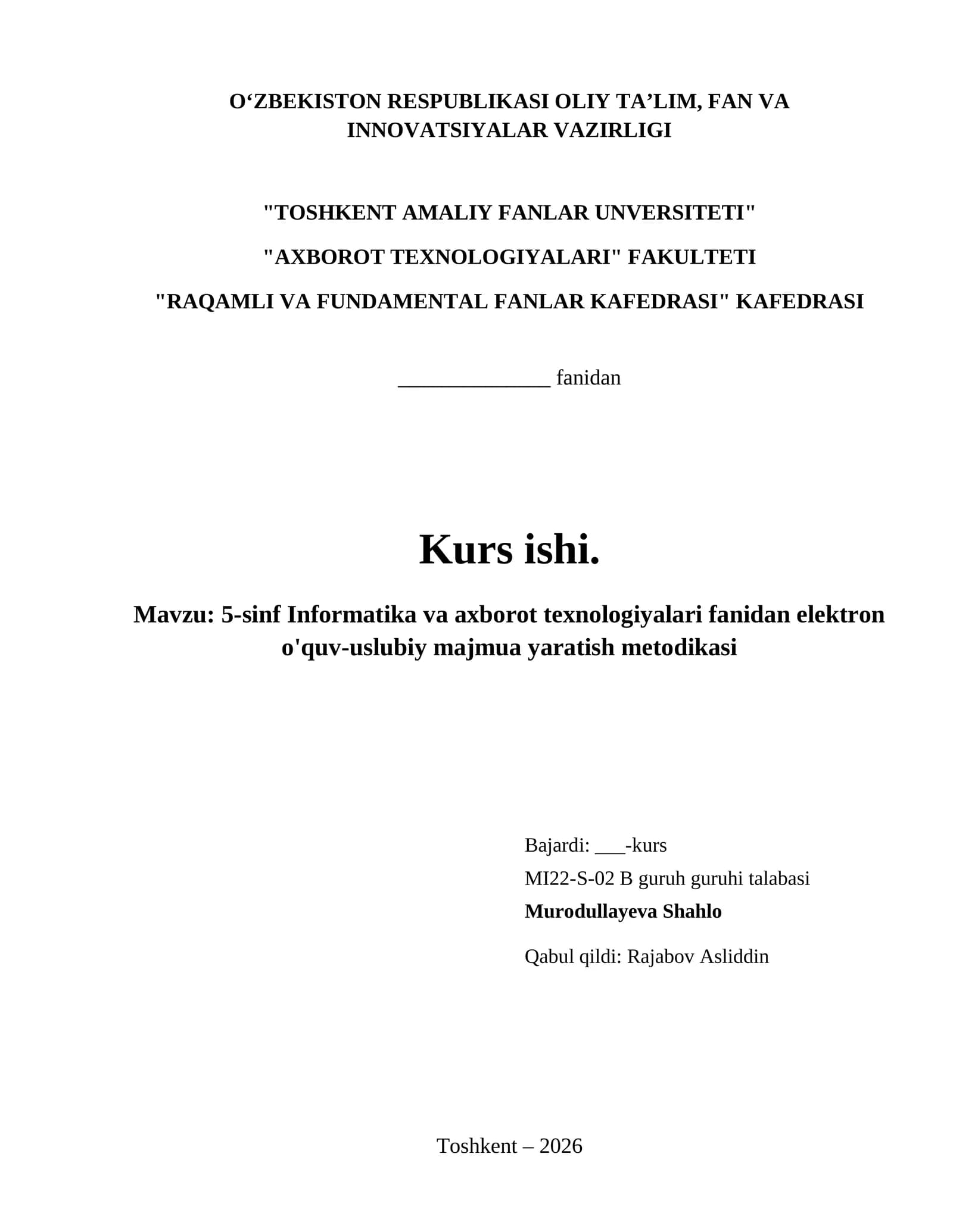 5-sinf Informatika va axborot texnologiyalari fanidan elektron o'quv-uslubiy majmua yaratish metodikasi