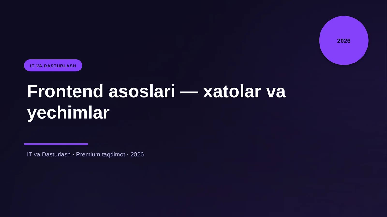 Frontend asoslari - xatolar va yechimlar