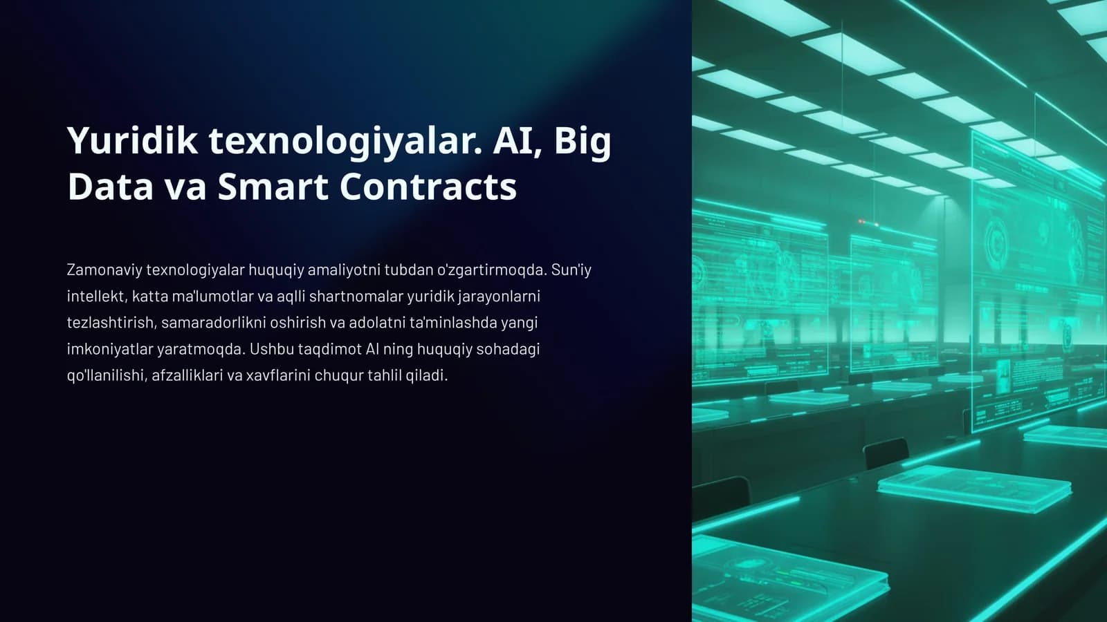 Sun'iy Intellektning Ishlash Tamoyili. Yuridik texnologiyalar. AI, Big Data va Smart Contracts