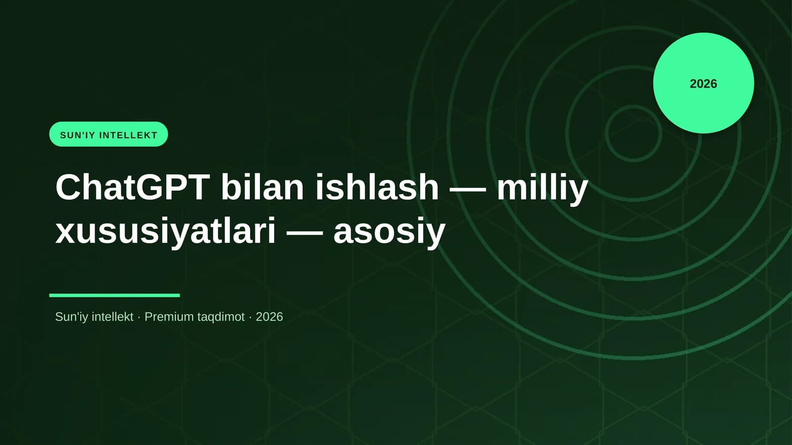 ChatGPT bilan ishlash — milliy xususiyatlari — asosiy