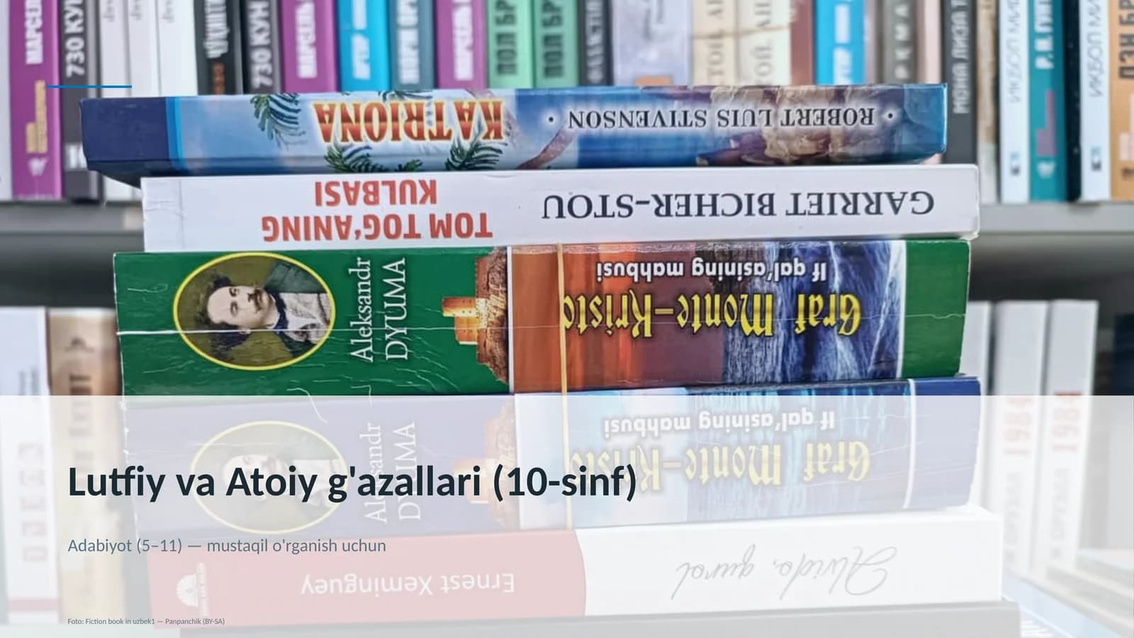 Lutfiy va Atoiy g'azallari (10-sinf)