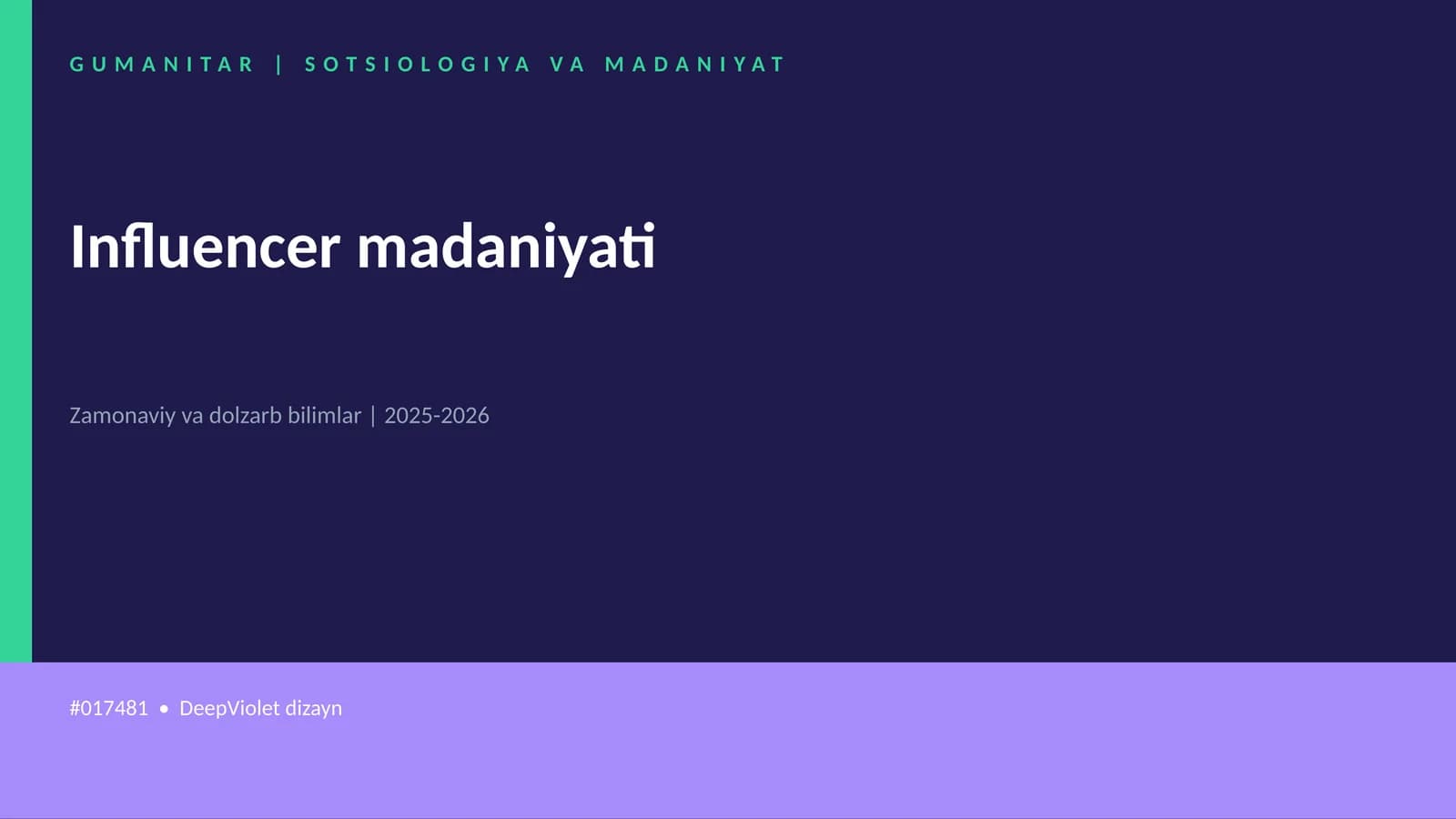Influencer madaniyati