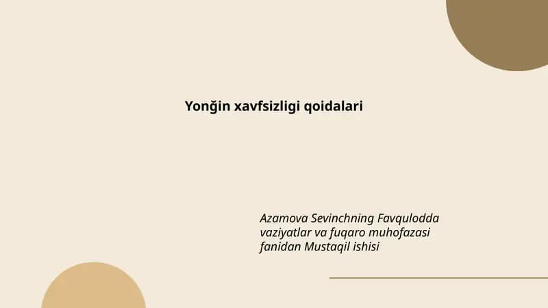 Yong'in xavfsizligi qoidalari