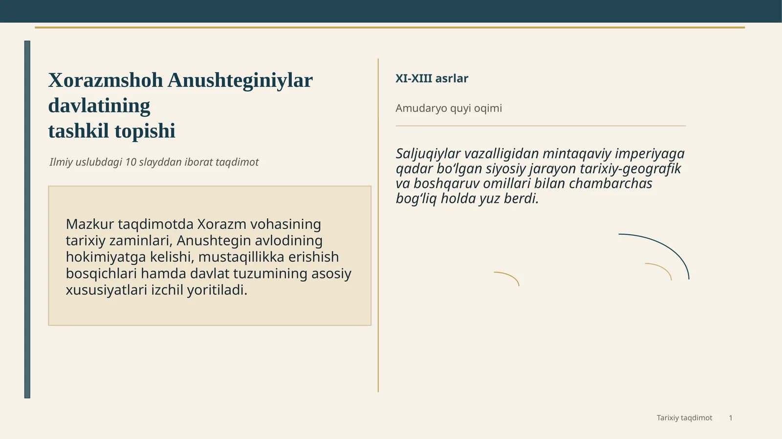 Xorazmshoh Anushteginiylar davlatining tashkil topishi