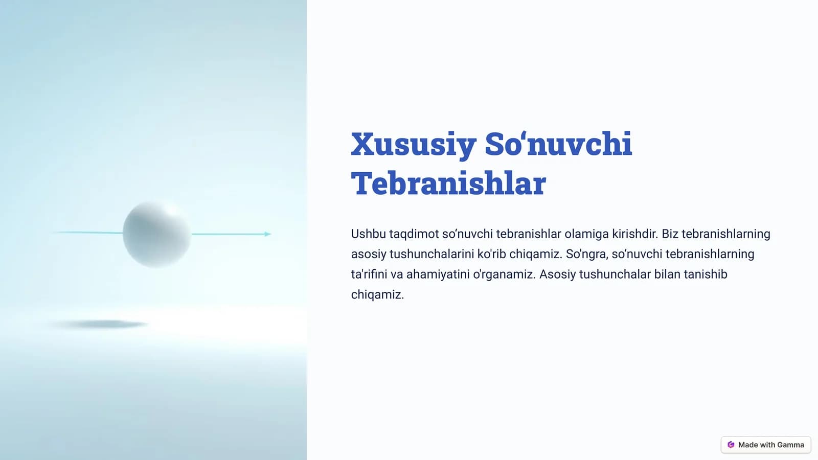 Xususiy So‘nuvchi Tebranishlar