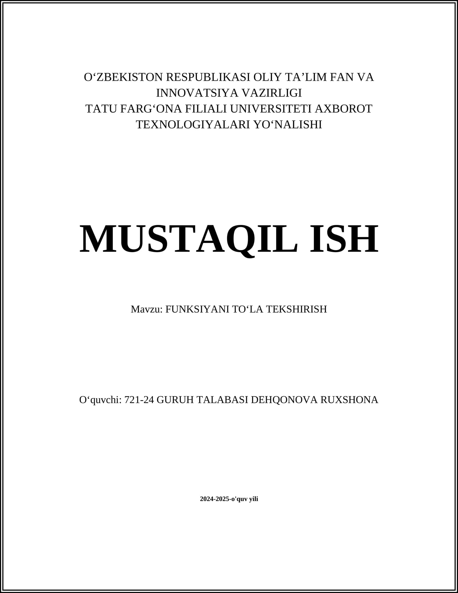FUNKSIYANI TOʻLA TEKSHIRISH