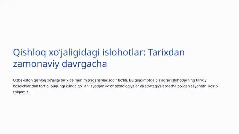Qishloq xoʻjaligidagi islohotlar: Tarixdan zamonaviy davrgacha