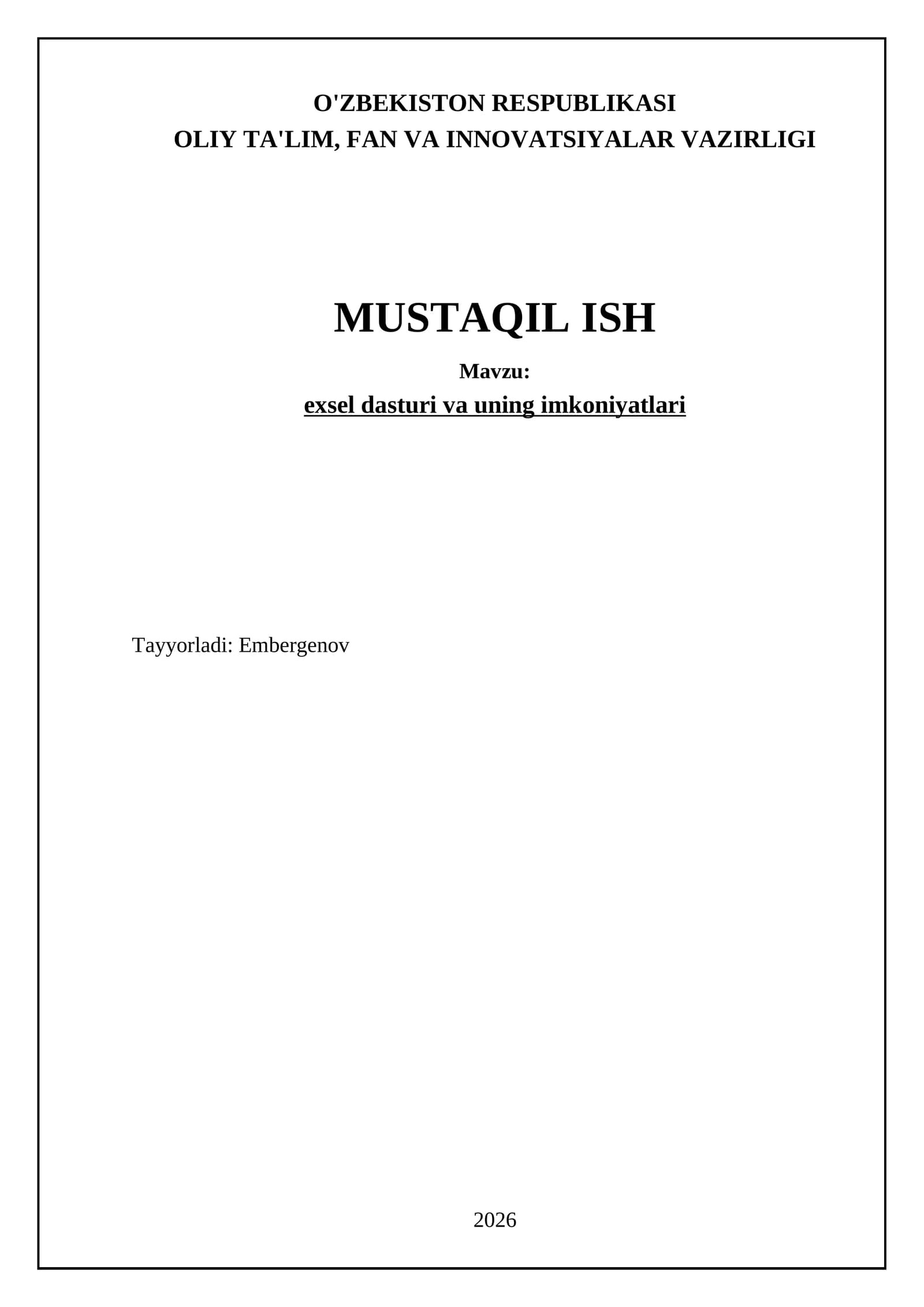 exsel dasturi va uning imkoniyatlari