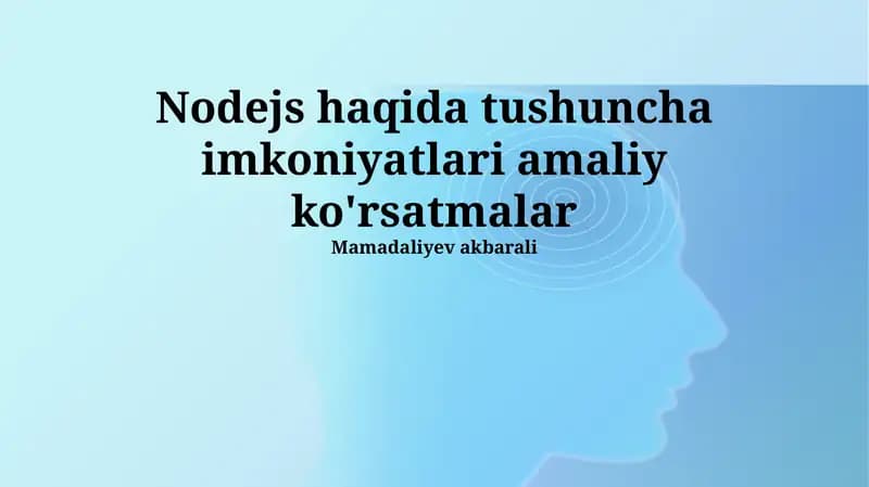 Node.js da tushuncha imkoniyatlari