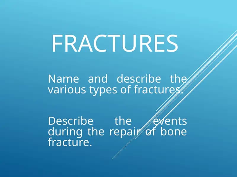 Bone Fractures
