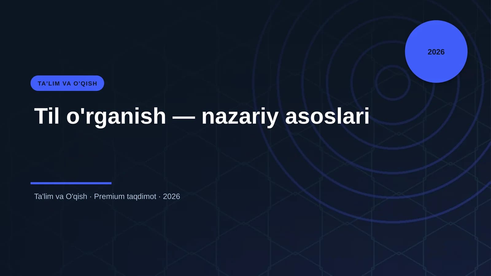 Til o'rganish — nazariy asoslari