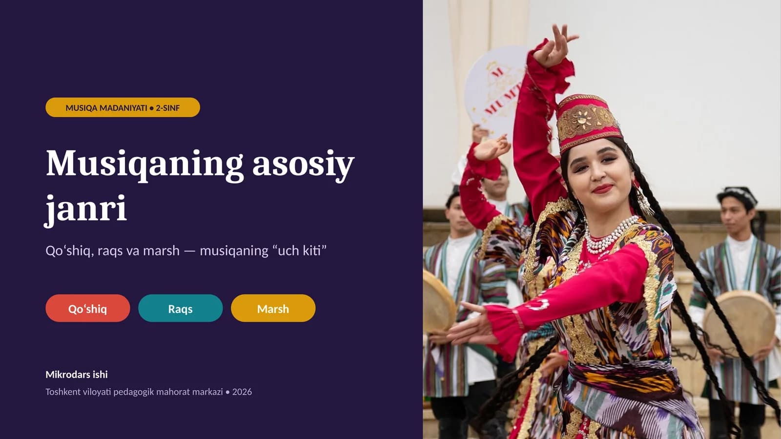 MUSIQA MADANIYATI • 2-SINF