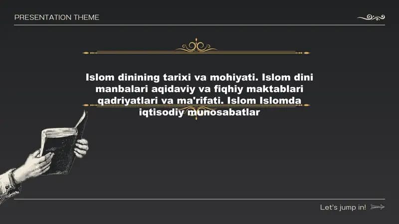 Islom dinining tarixi va mohiyati