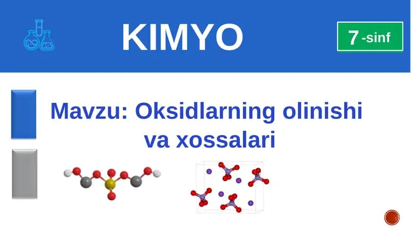 Oksidlarning olinishi va xossalari