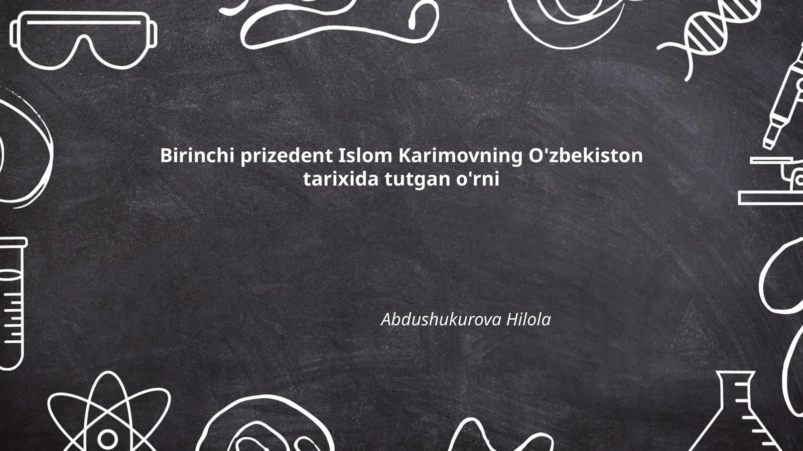 Islom Karimovning O'zbekiston tarixida tutgan o'rni