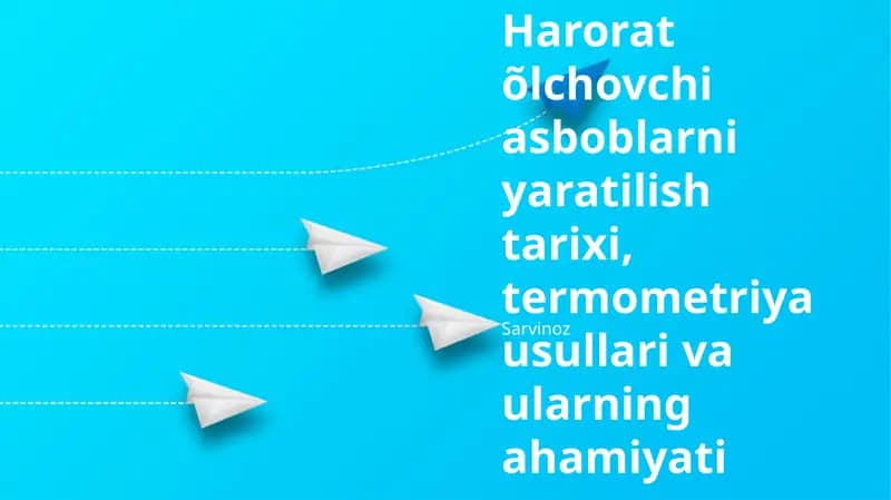 Termometriya usullari va ularning ahamiyati