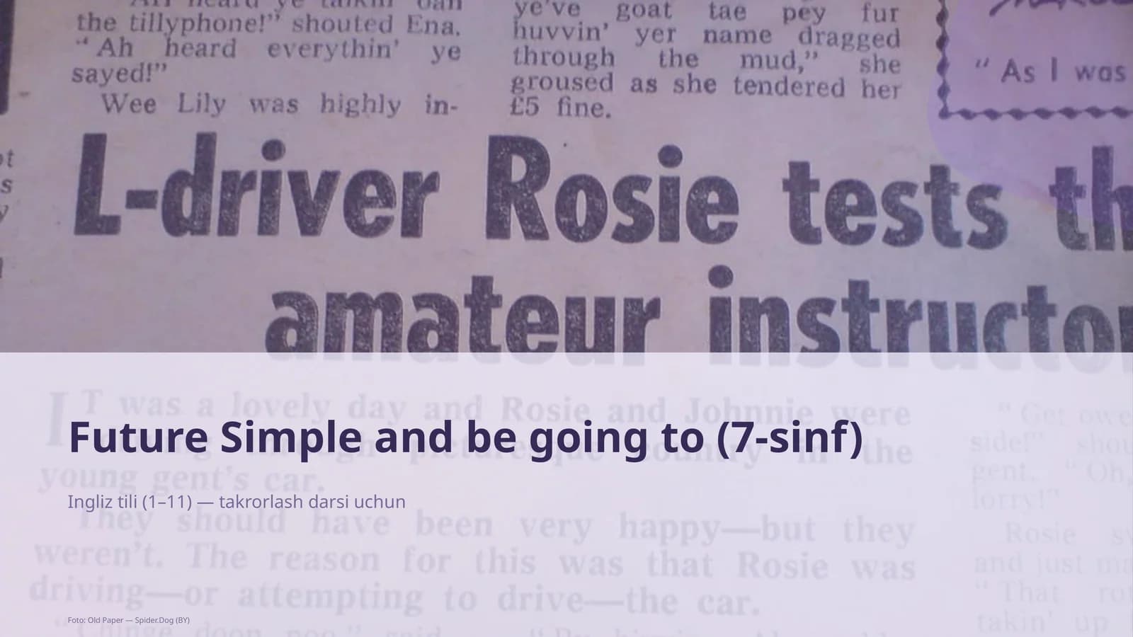Future Simple and be going to (7-sinf)