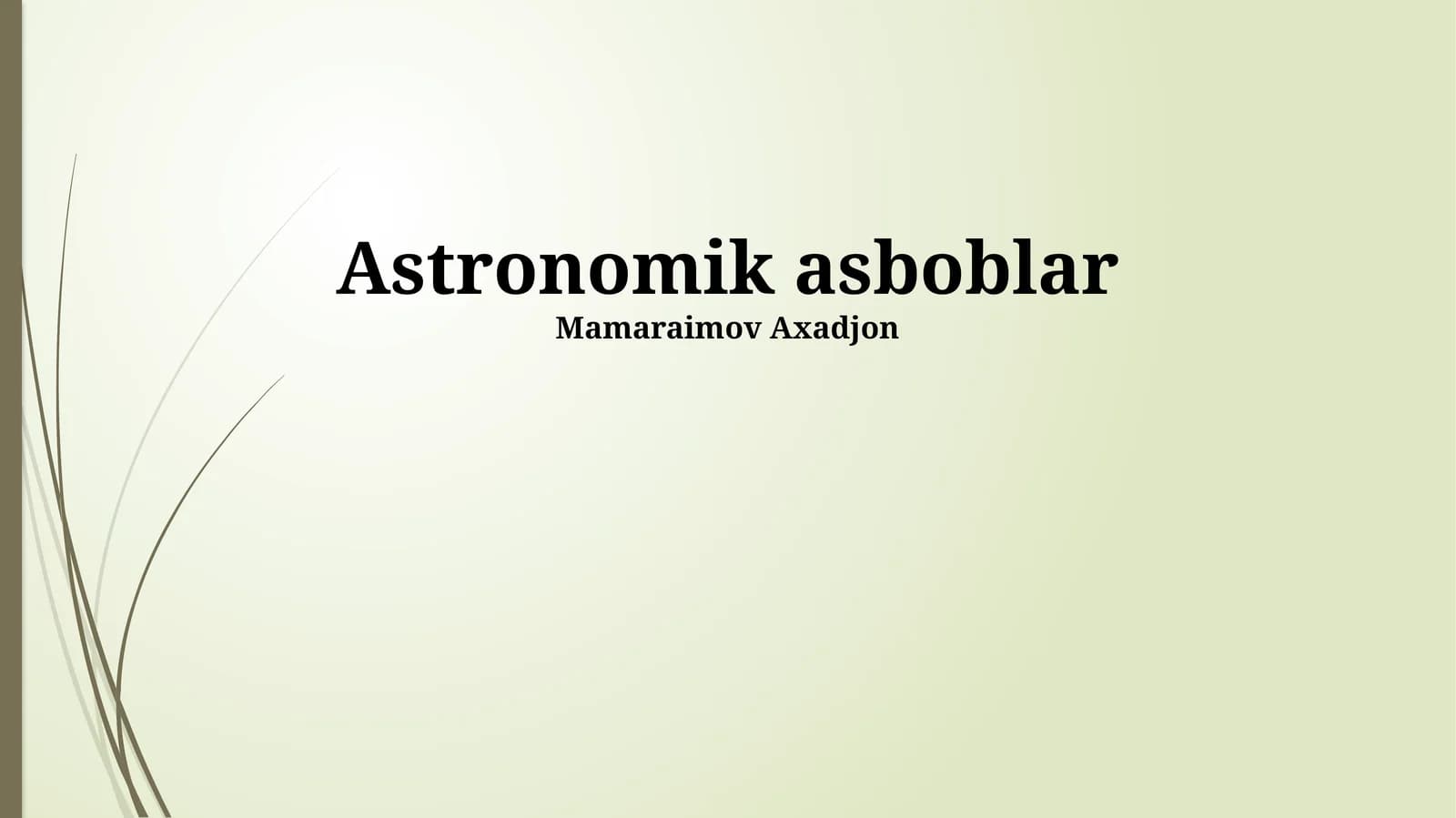 Zamonaviy Astronomiya Asboblari