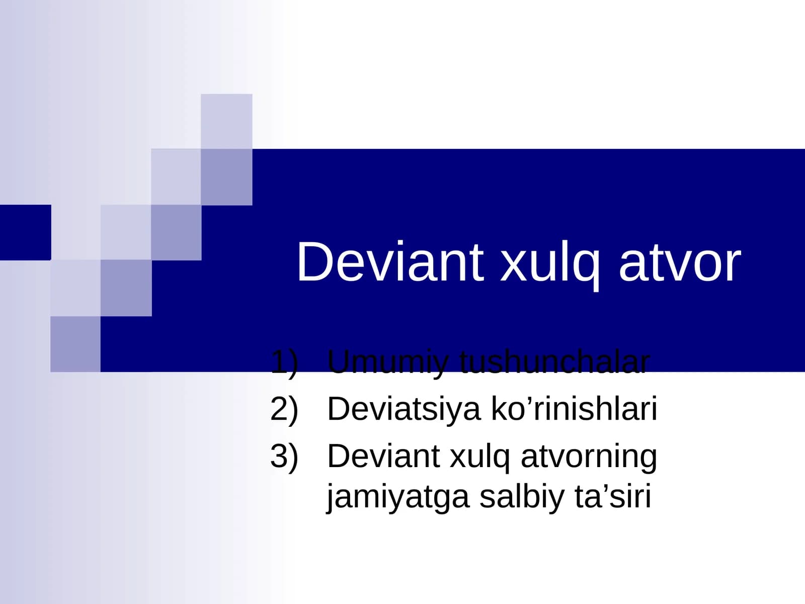 Deviant xulq atvor