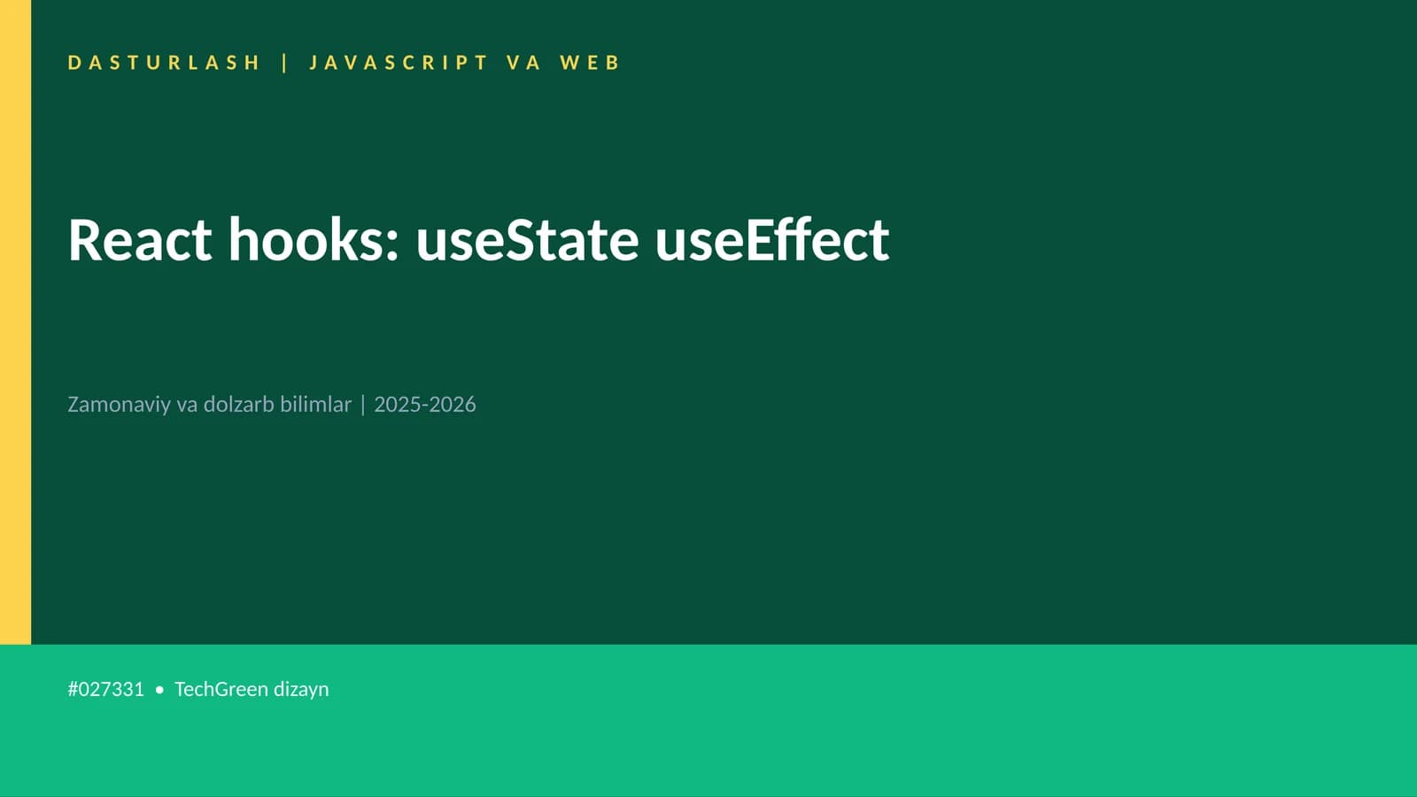React hooks: useState useEffect