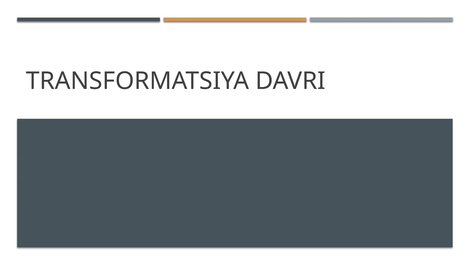 Transformatsiya davri