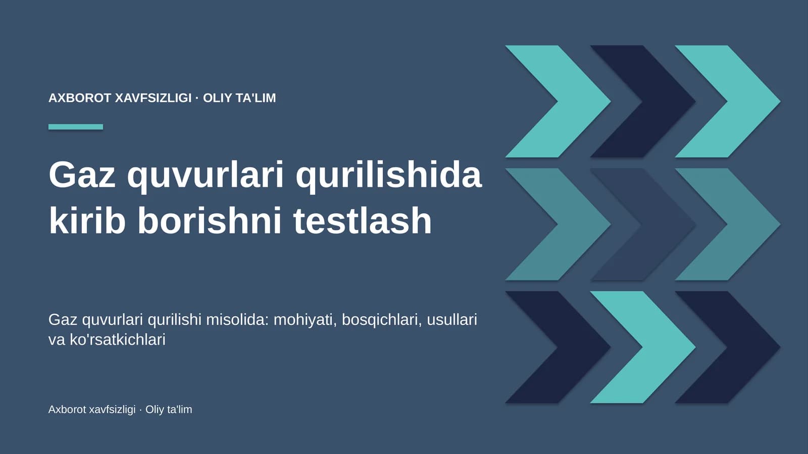 Gaz quvurlari qurilishida kirib borishni testlash