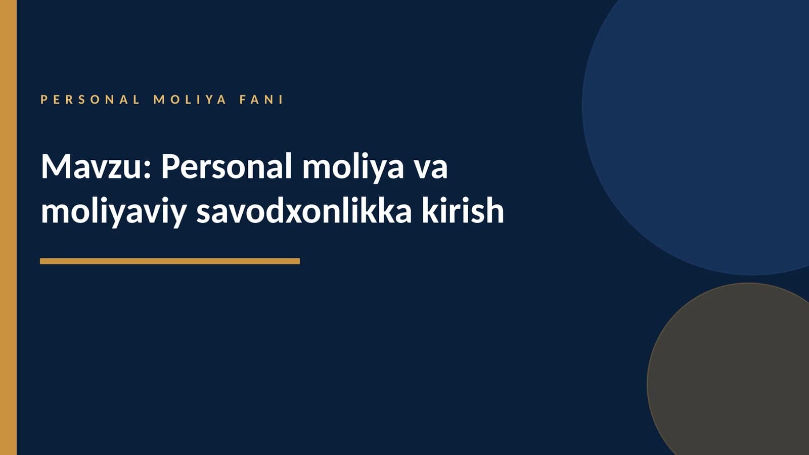 Personal moliya va moliyaviy savodxonlikka kirish