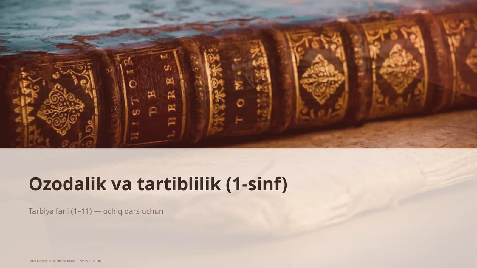 Ozodalik va tartiblilik (1-sinf)