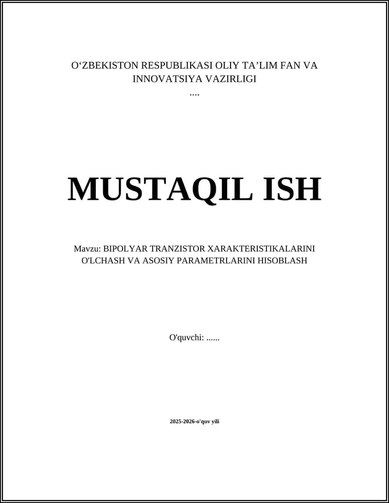 Bipolyar Tranzistor Xarakteristikalarini O'lchash