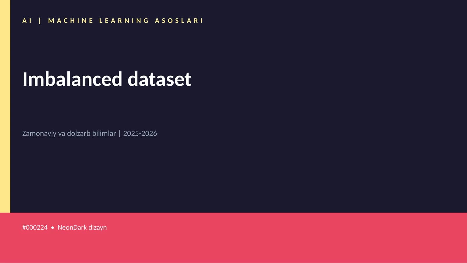 Imbalanced dataset